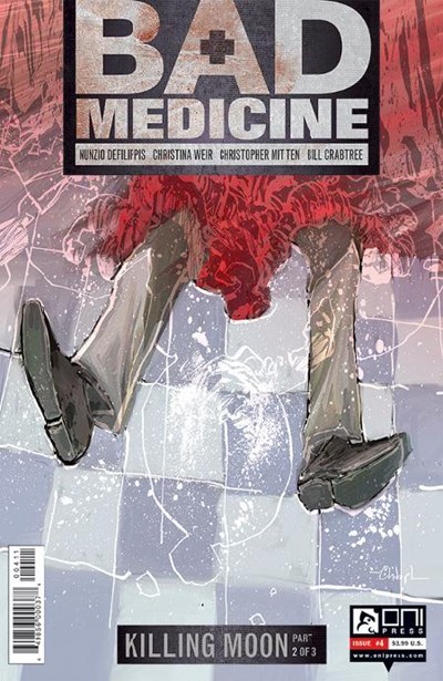 BAD MEDICINE #4
