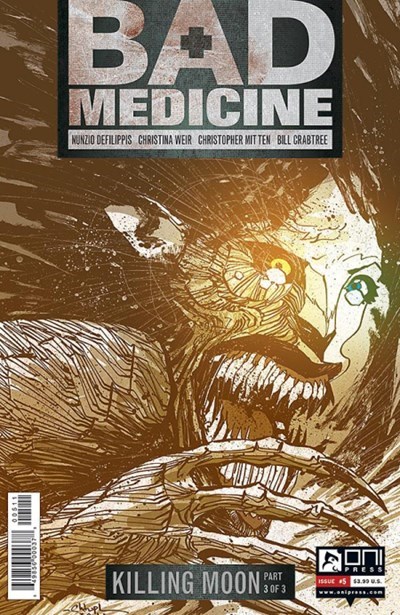 BAD MEDICINE #5