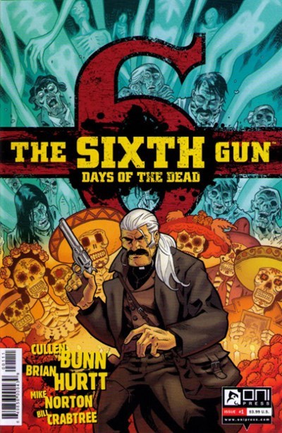 THE SIXTH GUN: DAYS OF THE DEAD #1