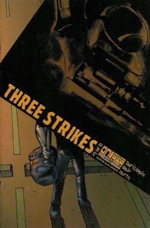 THREE STRIKES #2