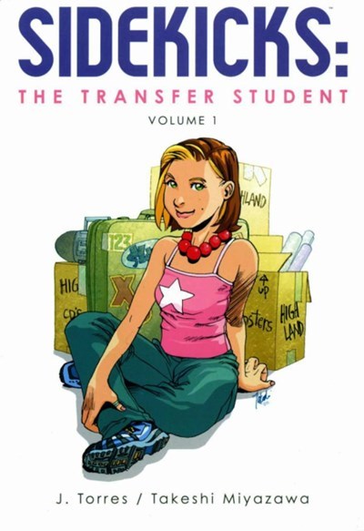 SIDEKICKS: THE TRANSFER STUDENT #1