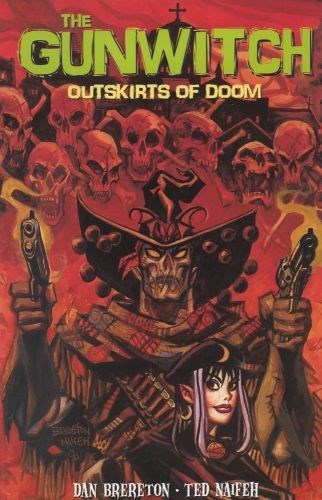 GUNWITCH: OUTSKIRTS OF DOOM #1
