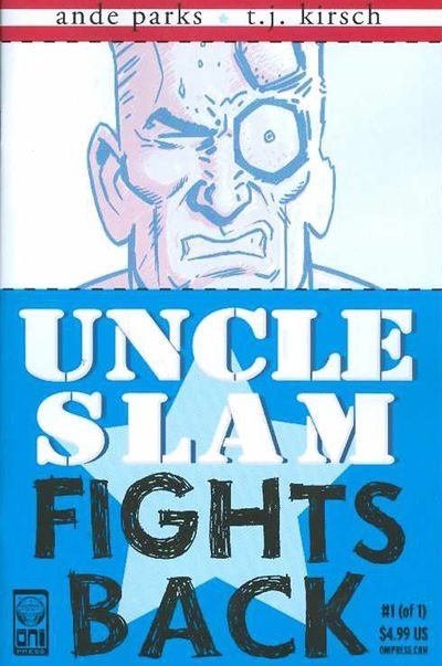 UNCLE SLAM FIGHTS BACK #1