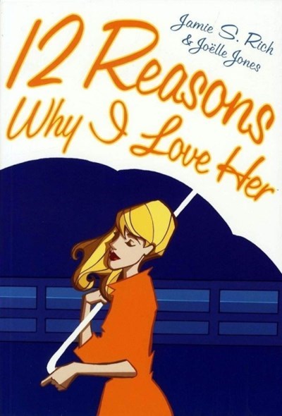 TWELVE REASONS WHY I LOVE HER #1