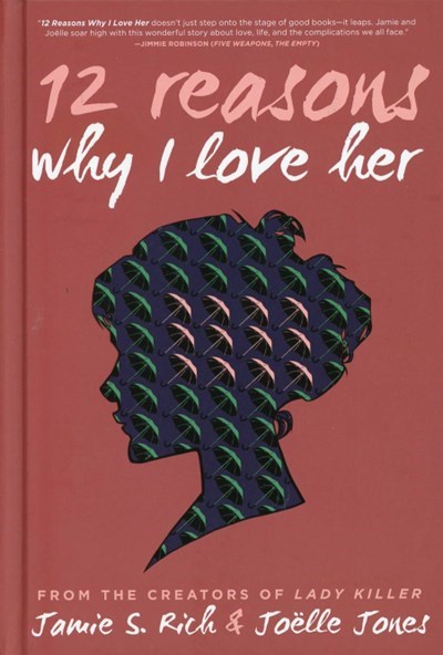12 REASONS WHY I LOVE HER: TENTH ANNIVERSARY EDITION #1
