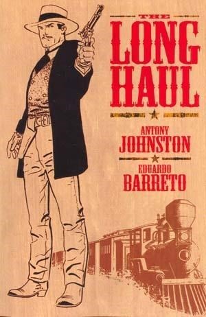 THE LONG HAUL #1