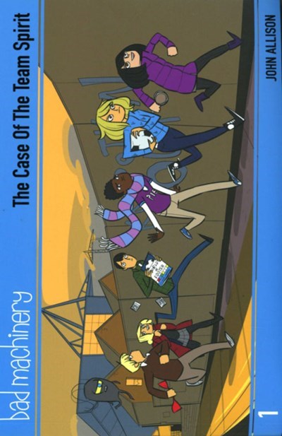 BAD MACHINERY #1B