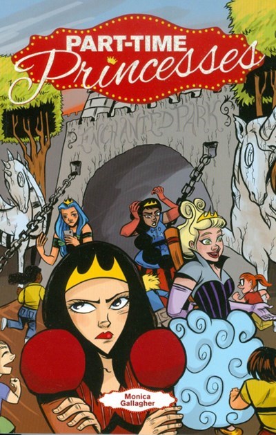 PART-TIME PRINCESSES #1