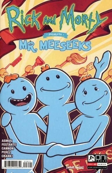 RICK AND MORTY PRESENTS: MR. MEESEEKS #1B