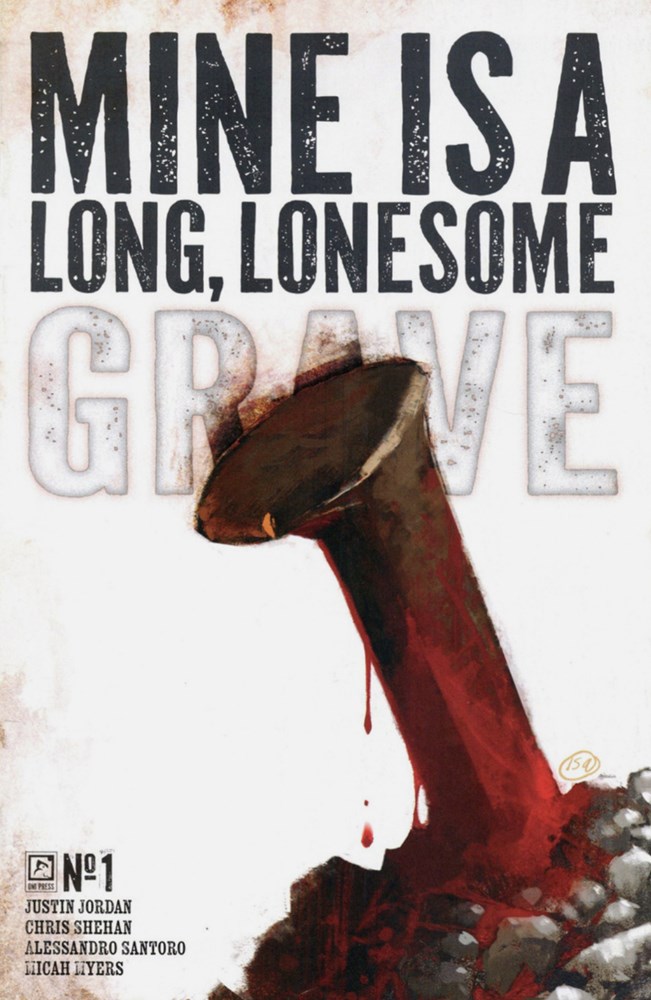 MINE IS A LONG, LONESOME GRAVE #1-RI-C