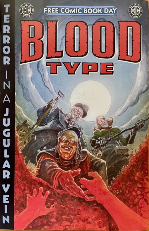 FCBD 2025: EC COMICS PRESENTS: BLOOD TYPE #0