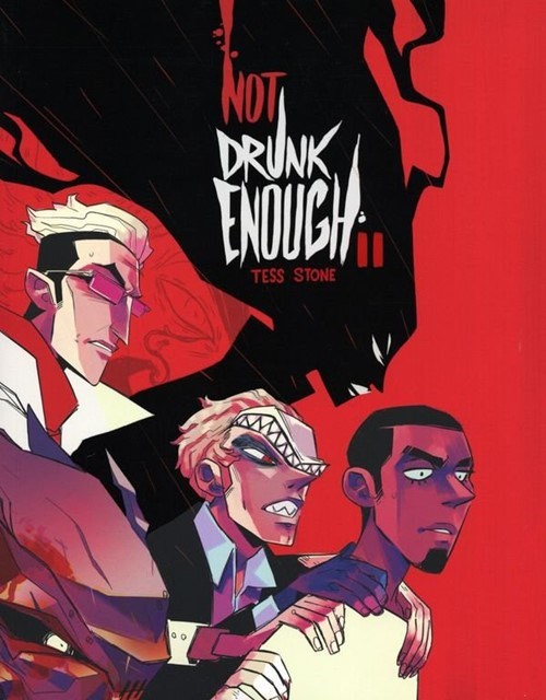 NOT DRUNK ENOUGH #2