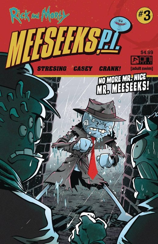RICK AND MORTY: MEESEEKS P.I. #3