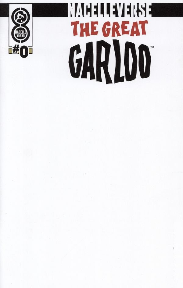 NACELLEVERSE: THE GREAT GARLOO #0C