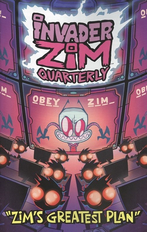 INVADER ZIM QUARTERLY: ZIM'S GREATEST PLAN #1
