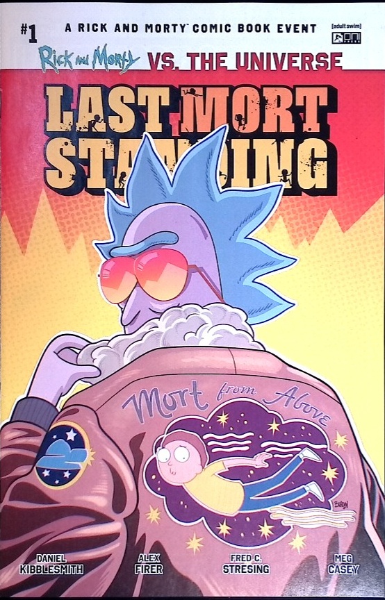 RICK AND MORTY VS THE UNIVERSE: LAST MORT STANDING #1