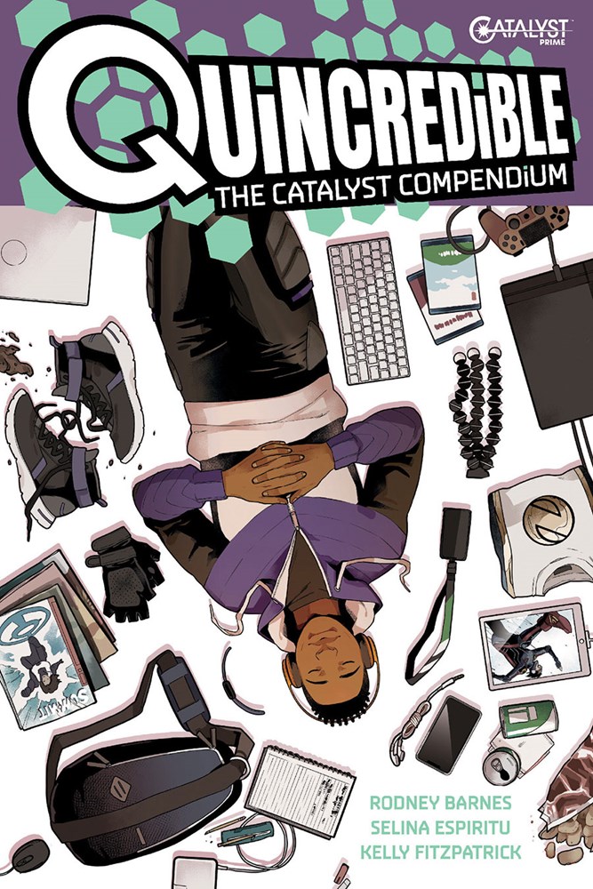 QUINCREDIBLE: THE CATALYST COMPENDIUM #nn