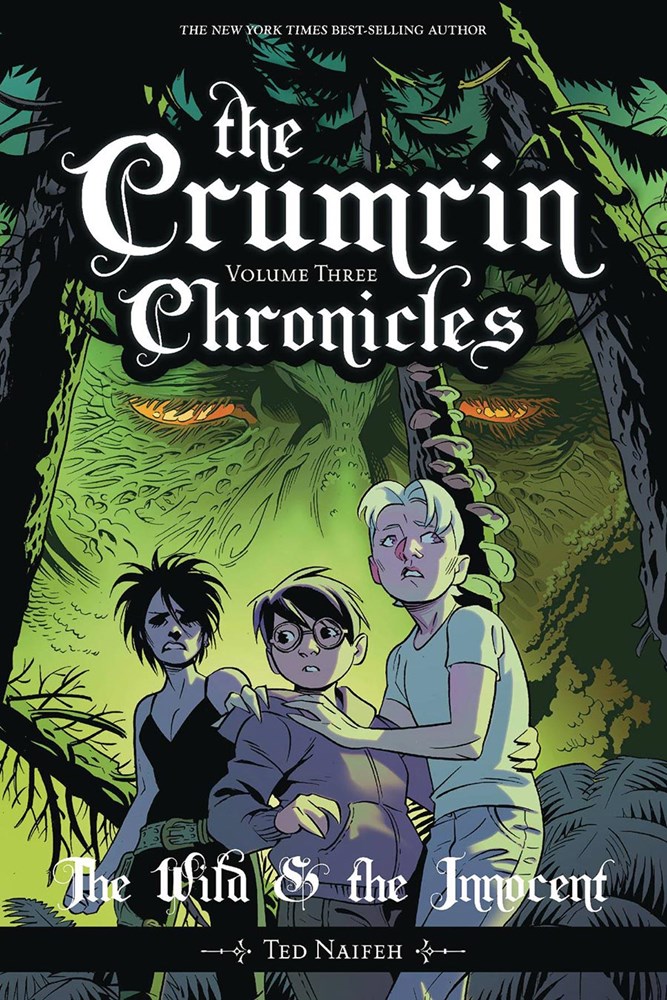 CRUMRIN CHRONICLES, THE #3