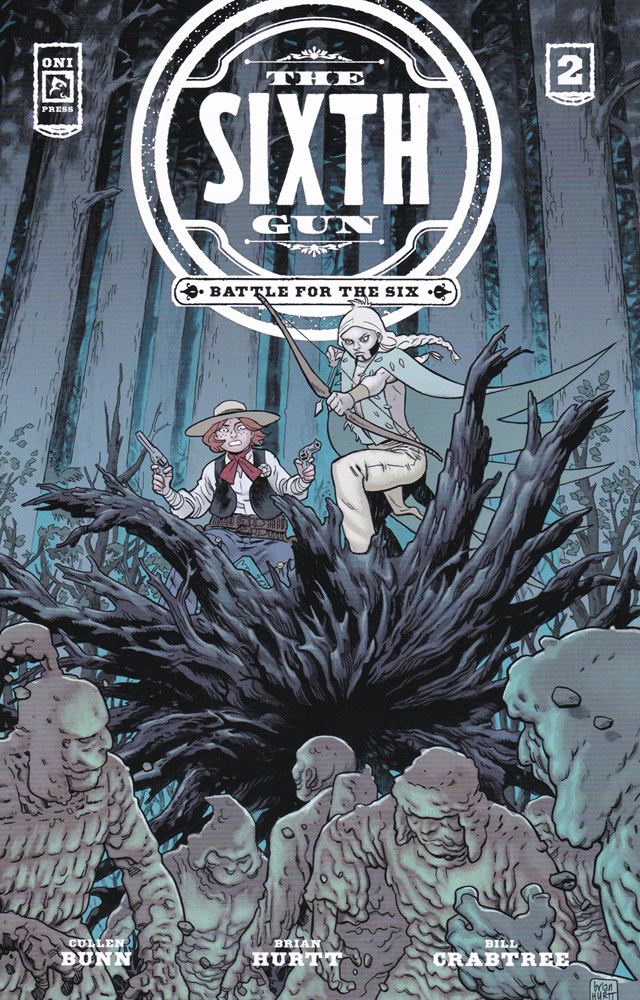 THE SIXTH GUN: BATTLE FOR THE SIX #2