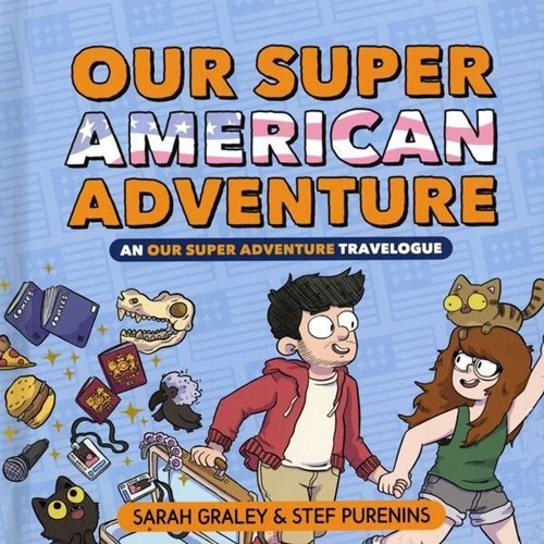 OUR SUPER AMERICAN ADVENTURE #1