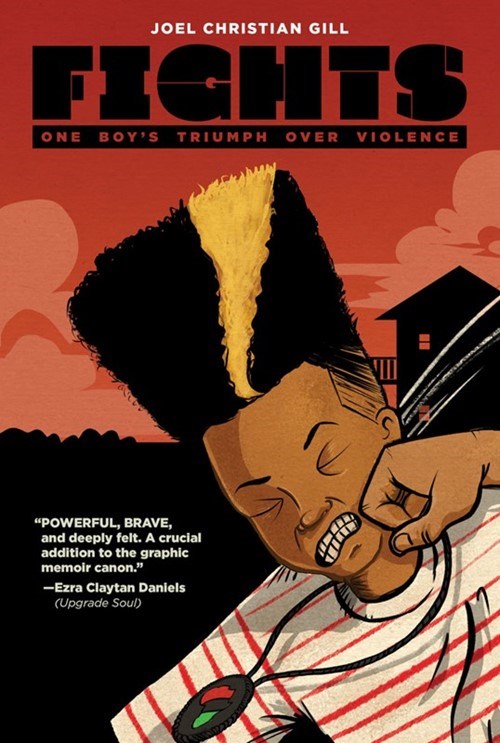 FIGHTS: ONE BOY'S TRIUMPH OVER VIOLENCE #1