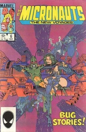 MICRONAUTS #6