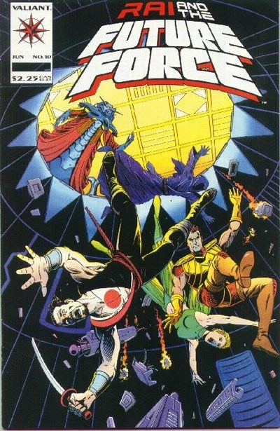 RAI AND THE FUTURE FORCE #10