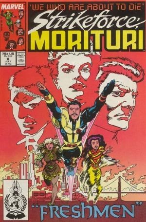 STRIKEFORCE: MORITURI #8