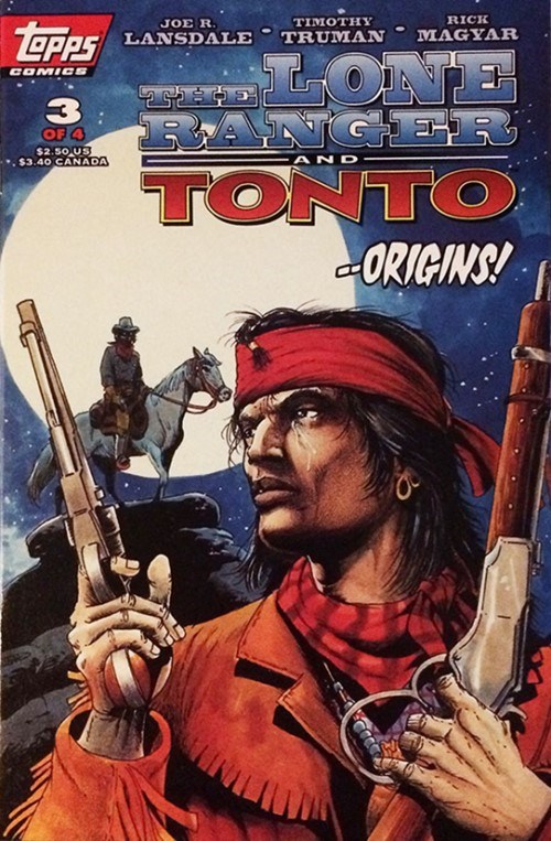 THE LONE RANGER AND TONTO #3