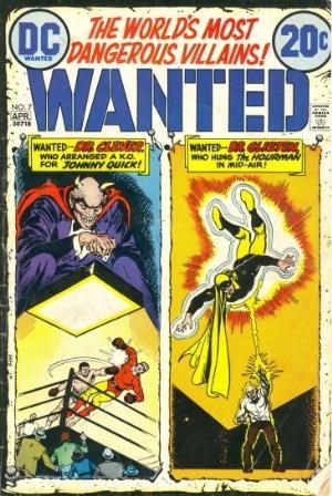 WANTED, THE WORLDS MOST DANGEROUS VILLAINS #7