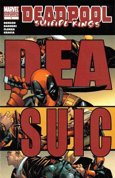 DEADPOOL: SUICIDE KINGS #1-2nd