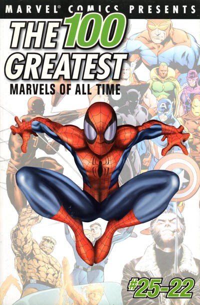 THE 100 GREATEST MARVELS OF ALL TIME #1