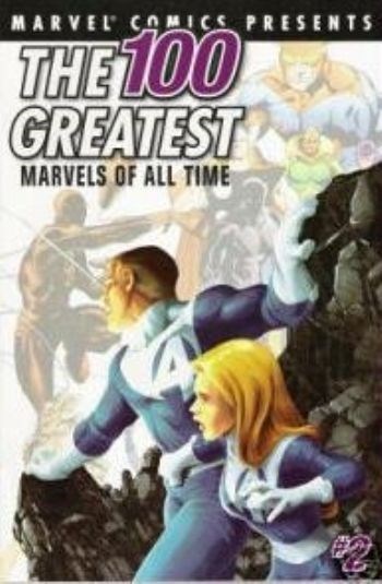 THE 100 GREATEST MARVELS OF ALL TIME #9