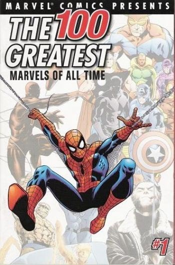 THE 100 GREATEST MARVELS OF ALL TIME #10