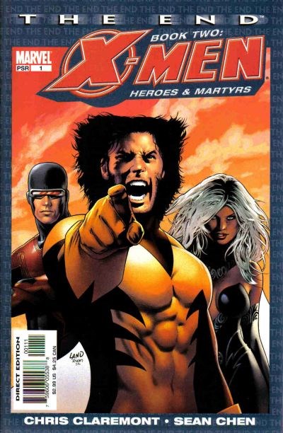 X-MEN: THE END - HEROES AND MARTYRS #1