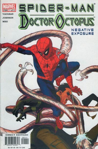 DOCTOR OCTOPUS: NEGATIVE EXPOSURE #1