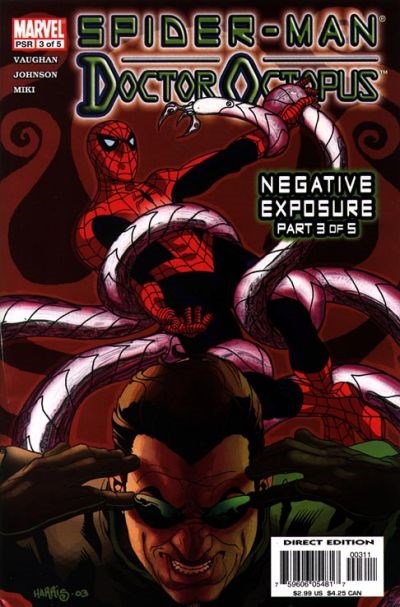 DOCTOR OCTOPUS: NEGATIVE EXPOSURE #3