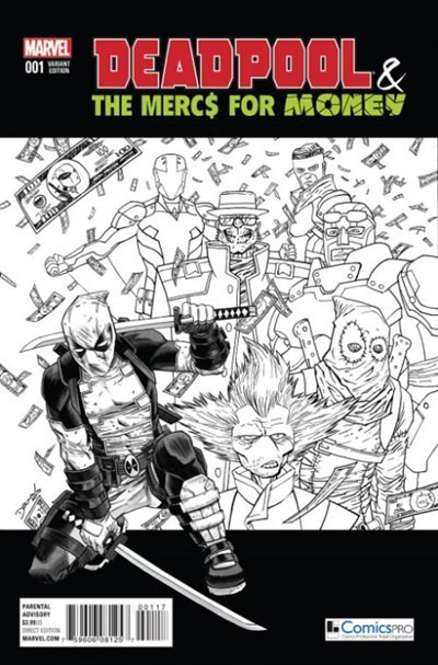 DEADPOOL & THE MERCS FOR MONEY #1-CPRO