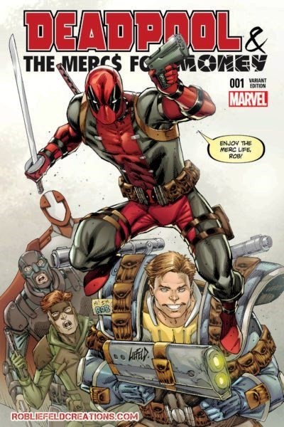 DEADPOOL & THE MERCS FOR MONEY #1-ROB