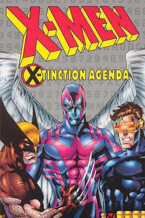 X-MEN: X-TINCTION AGENDA (TPB) #1-6th-E