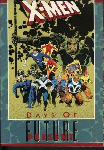 X-MEN: DAYS OF FUTURE PRESENT #1