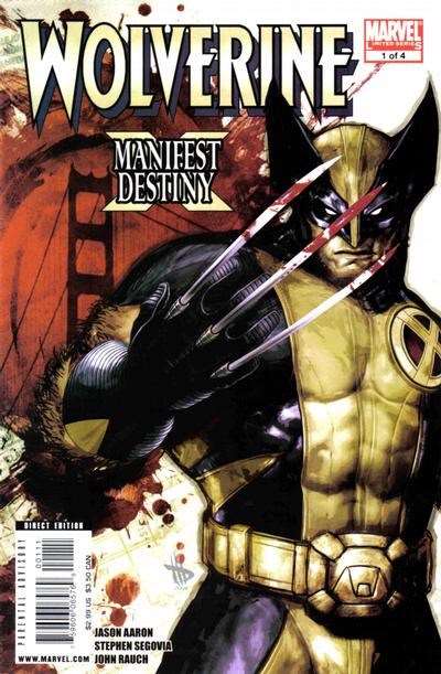 WOLVERINE: MANIFEST DESTINY #1