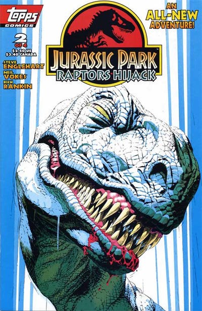 JURASSIC PARK: RAPTORS HIJACK #2