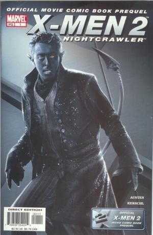 X-MEN 2: MOVIE PREQUEL - NIGHTCRAWLER #1