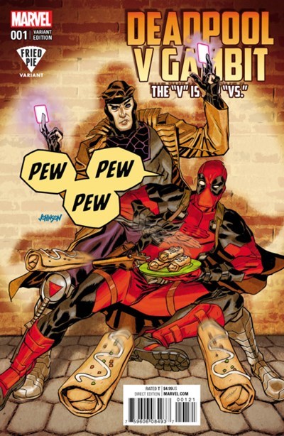 DEADPOOL V GAMBIT #1-FRIED