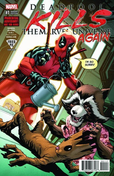 DEADPOOL KILLS THE MARVEL UNIVERSE AGAIN #1-FRIED