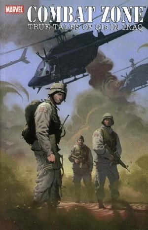 COMBAT ZONE: TRUE TALES OF GI'S IN IRAQ #1