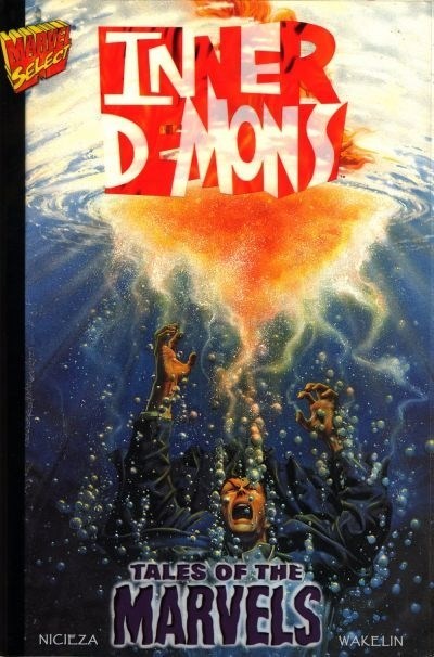 TALES OF THE MARVELS: INNER DEMONS #nn