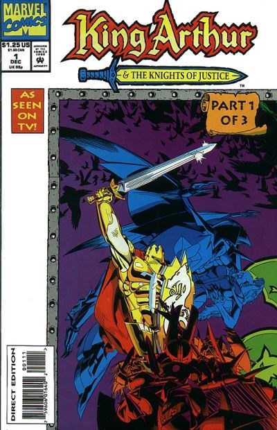 KING ARTHUR & THE KNIGHTS OF JUSTICE #1
