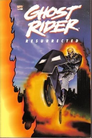 GHOST RIDER: RESURRECTED #1